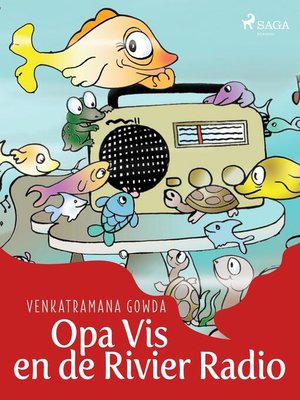 cover image of Opa Vis en de Rivier Radio